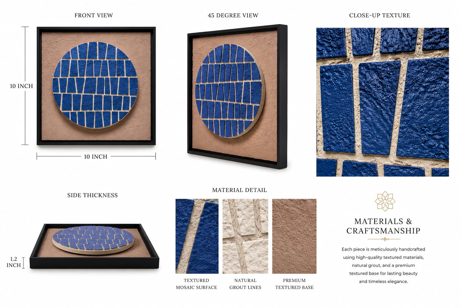 Artshub Indigo Mosaic product detail sheet – front view 10x10 inch showing cobalt blue brick mosaic circle on warm sandy brown textured base in premium black frame, 45 degree view, close-up texture of cobalt blue mosaic tiles with natural grout lines, side thickness 1.2 inch, material detail showing textured mosaic surface, natural grout lines and premium textured base